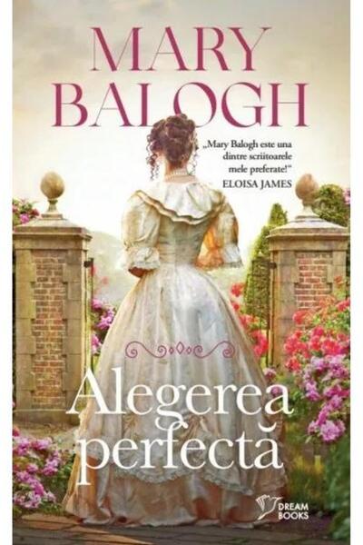 Editura Litera Alegerea perfecta, Mary Balogh