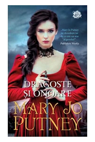 Editura Litera Dragoste si onoare, Mary Jo Putney