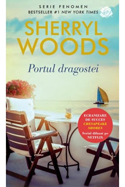 Editura Litera Portul dragostei, Sherryl Woods