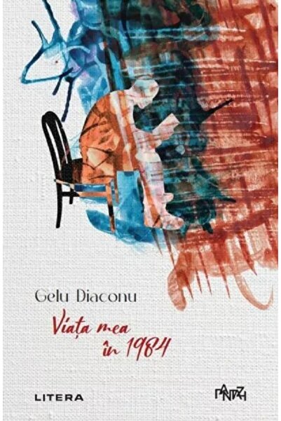 Editura Litera My Life in 1984, Gelu Diaconu