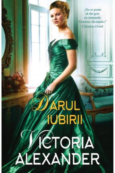 Editura Litera Darul iubirii, Victoria Alexander