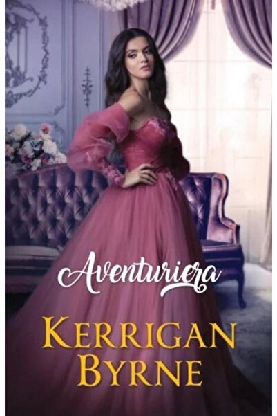 Editura Litera Aventuriera, Kerrigan Byrne