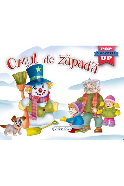 Editura Girasol Pop-up. Omul de zapada, Colectiv Susaeta
