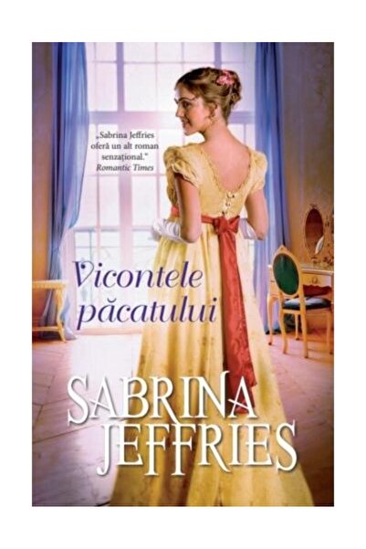 Editura Litera Vicontele pacatului, Sabrina JEFFRIES