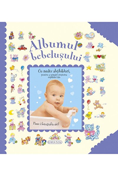 Editura Girasol Albumul bebelusului (albastru)