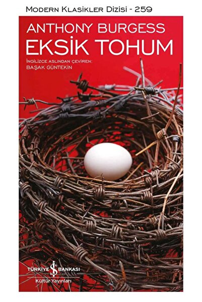TÜRKİYE İŞ BANKASI KÜLTÜR YAYINLARI Eksik Tohum