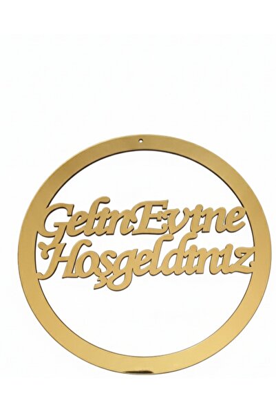 PAŞAOĞLU PLEKSİ 29 cm Gelin Evine Hoşgeldiniz pleksi ahşap Kapı Süsü