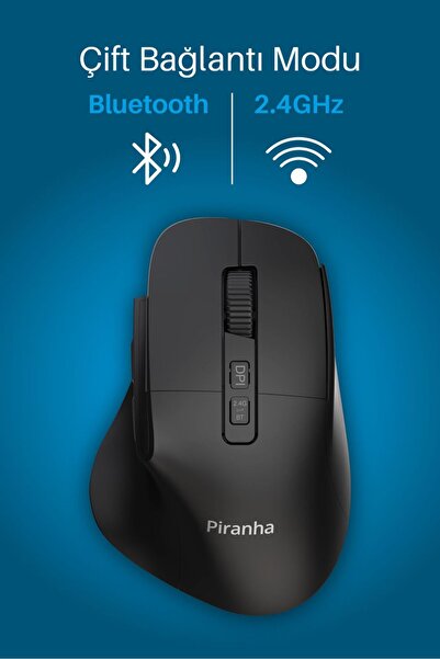 Piranha 7658 Kablosuz Bluetooth & 2.4 GHz Mouse | 800‑1200‑1600 DPI | 7 Tuşlu...