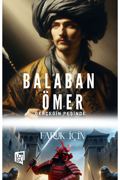 Lora Yayıncılık Faruk İçin - Balaban Ömer