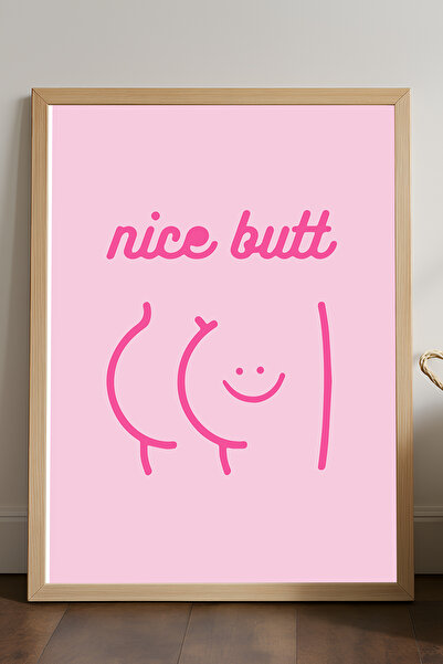 Duvarda Αφίσα με φυσικό ξύλινο πλαίσιο Nice Butt, διακοσμητικό δώρο για ζωγρα...