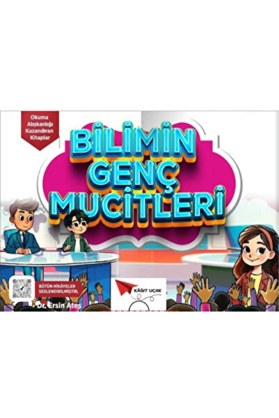 Kağıt Uçak Yayınları BİLİMİN GENÇ MUCİTLERİ