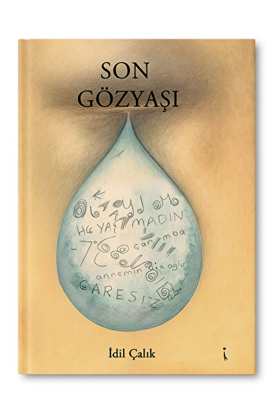 İkinci Adam Yayınları Son Gözyaşı - İdil Çalık