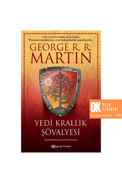 Epsilon Yayınevi Yedi Krallık Şövalyesi ( CİLTLİ resimli özel baskı) George R...