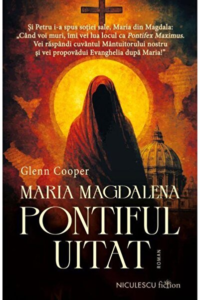 Editura Niculescu Maria Magdalena, Pontiful uitat, Glenn Cooper