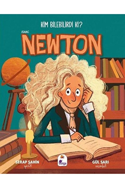 İndigo Çocuk Isaac Newton - Kim Bilebilirdi ki?