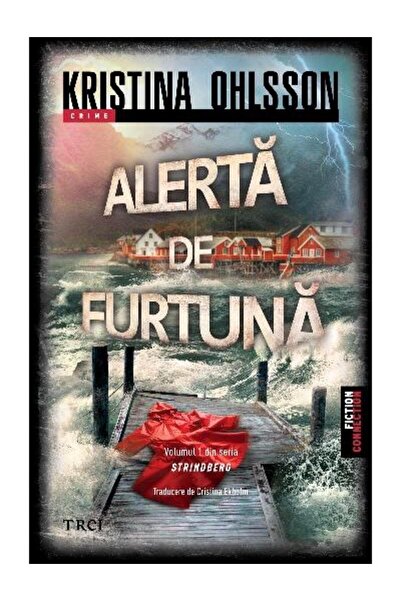 Editura Trei Alerta de furtuna. Volumul 1 din Seria Srindberg,