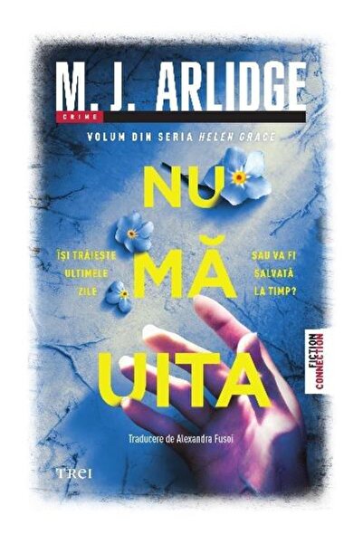 Editura Trei Forget Me Not. The twelfth book in the Helen series