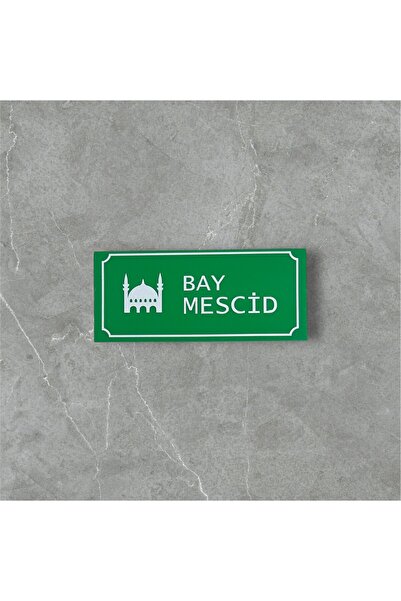 Bay Mescid Yönlendirme Levhası