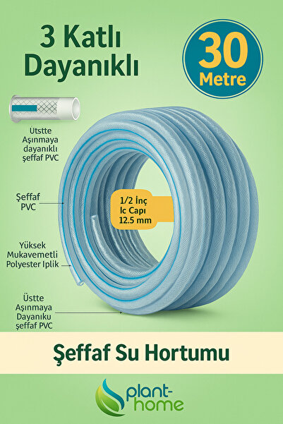 plant-home Şeffaf Su Hortumu 30 Metre 1/2 İnç (12,5 mm) 3 Katlı Dayanıklı PVC Bahçe Hortumu