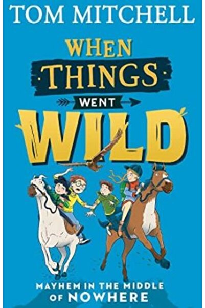 HarperCollins Children's Books Όταν τα πράγματα έγιναν άγρια