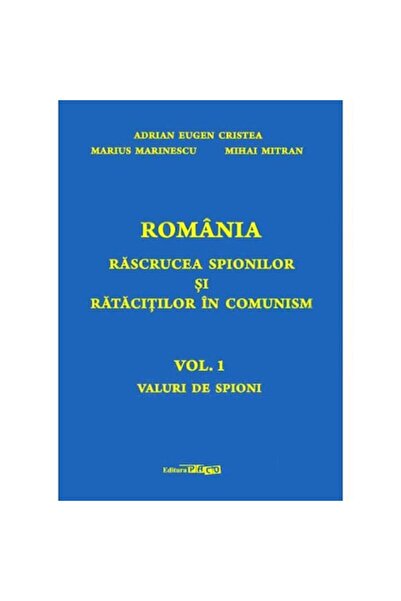 Paco România: La răscrucea spionilor și pierduții în comunism Vol. 1 — Valuri...