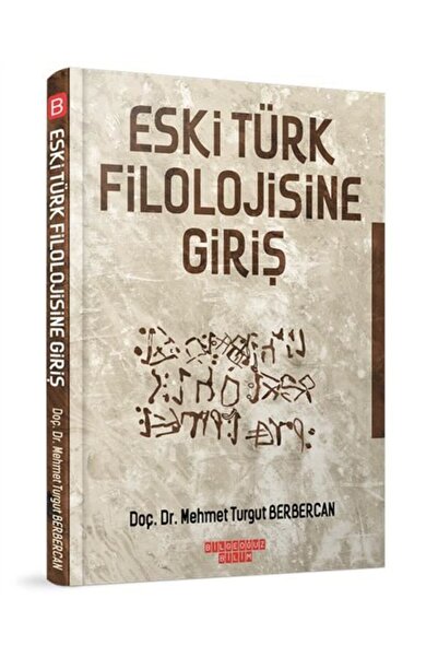 Bilgeoğuz Yayınları Eski Türk Filolojisine Giriş