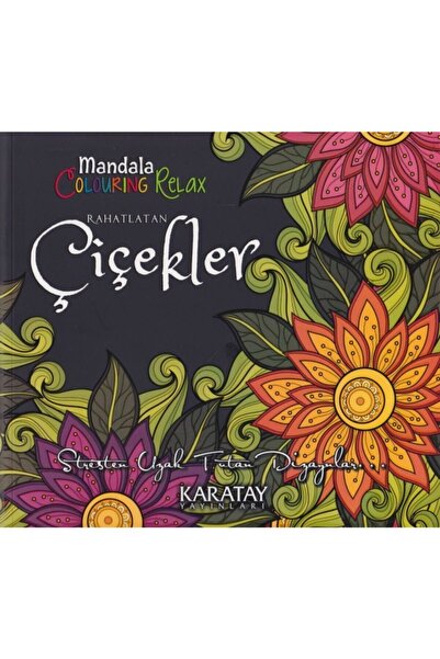 Genel Markalar Rahatlatan Çiçekler - Mandala Colouring Relax - Kolektif - Kar...
