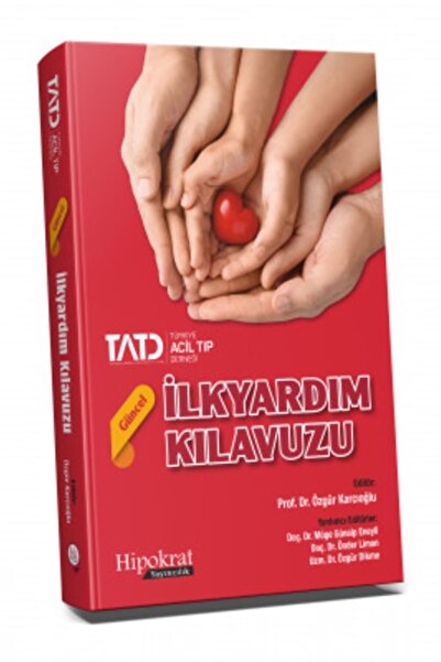 Hipokrat Kitabevi Tatd Güncel Ilk Yardım Klavuzu