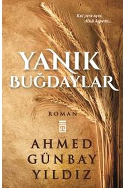 Vadi Yayınları Yanık Buğdaylar