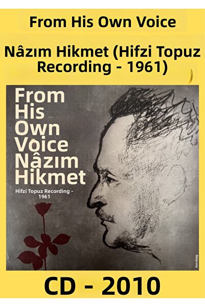 Kamel Müzik Nâzim Hi̇kmet in His Own Voice (Hifzi Topuz Recording- 1961) – Cd...