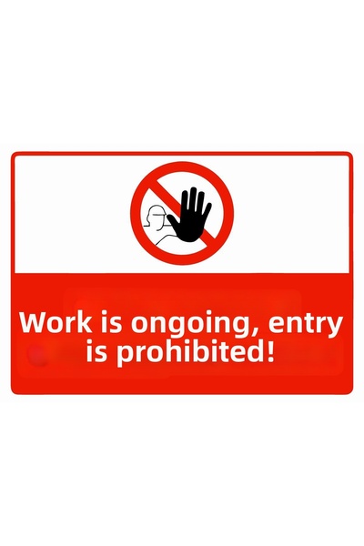 ZiPrinter لافتة تحذيرية 'لا يسمح بالدخول عند وجود العمل' مصنوعة من البي في سي مقاس A4 21×30 سم