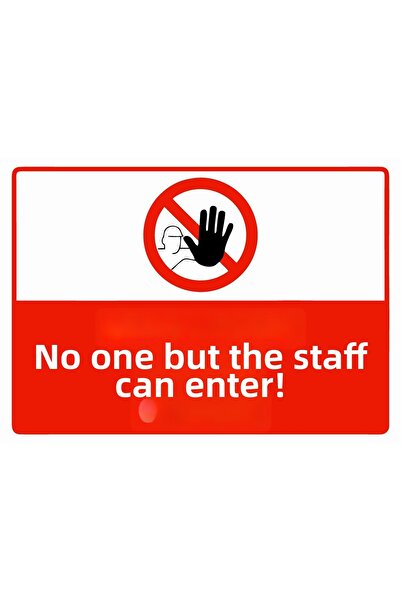 ZiPrinter لا يمكن لأي شخص آخر دخول الموظفين معاودين، لافتة تحذيرية من مادة PV...