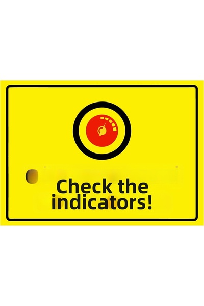 ZiPrinter Check the Gauges! Isg Warning Sign Pvc A4 21X30 cm