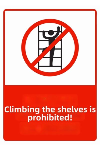 ZiPrinter It Is Forbidden to Climb on the Shelves! Isg Warning Sign Pvc A3 30...