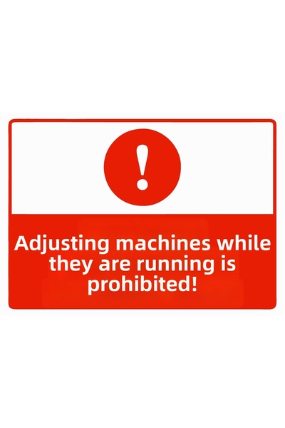 ZiPrinter من يحرض على تعديل الآلات أثناء العمل يُعاقب - لافتة تحذير من مادة P...