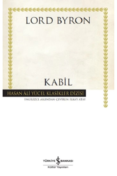 TÜRKİYE İŞ BANKASI KÜLTÜR YAYINLARI Kabil