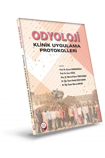 Hipokrat Kitabevi Odyoloji Klinik Uygulama Protokolleri