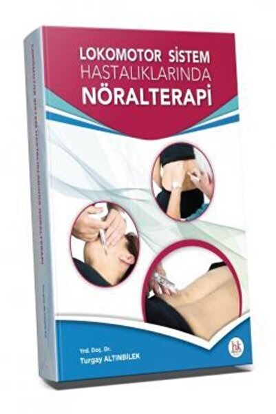 Hipokrat Kitabevi Lokomotor Sistem Hastalıklarında Nöralterapi
