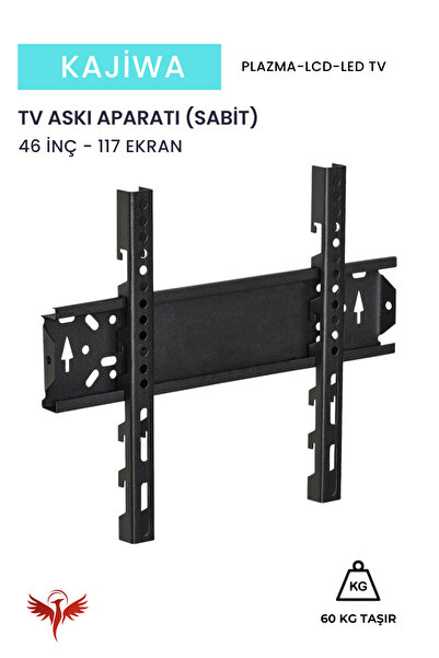 KAJİWA 46 İNÇ ASKI APARATI (117 EKRAN) Tüm Marka ve modellerle uyumludur.