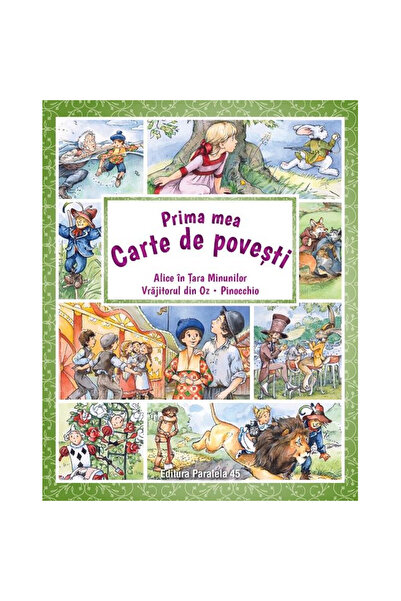 Paralela 45 Το πρώτο μου βιβλίο με ιστορίες - L. Frank BaumCarroll LewisCarlo...