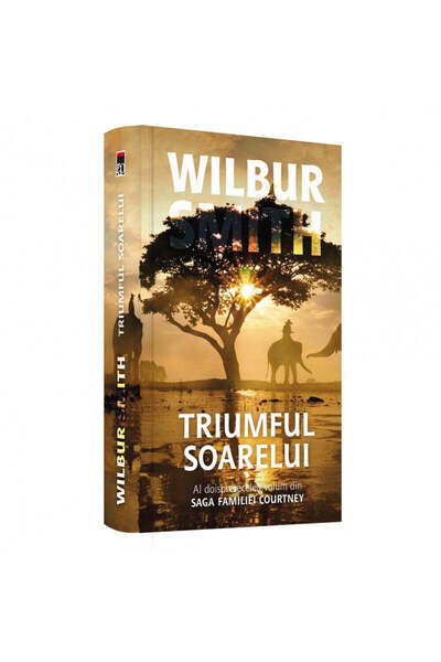 Rao Triumful Soarelui (vol. 12 din saga familiei Courtney), Wilbur Smith