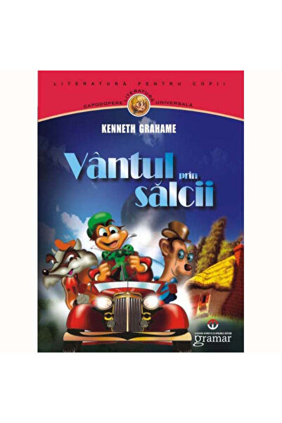 Gramar Vântul în sălcii - Kenneth Grahame