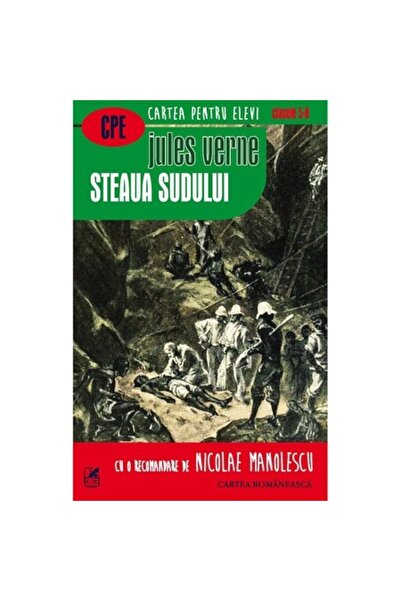 Paralela 45 Educational Steaua Sudului (Cartea românească) - Jules Verne