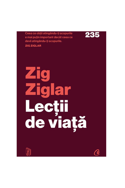 Curtea Veche Publishing Lecții de viață, Zig Ziglar