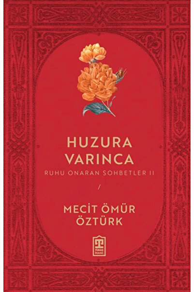 Timaş Yayınları Huzura Varınca