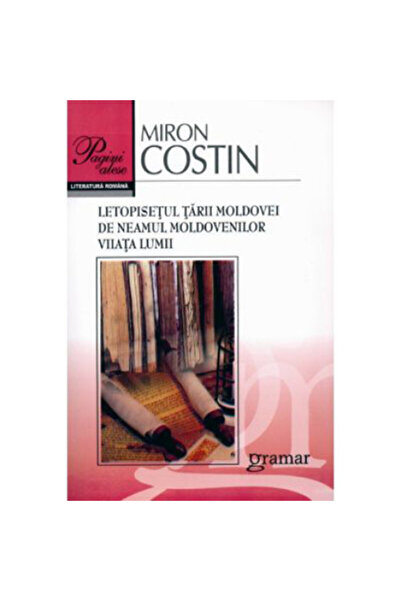 Mondoro Η Χρονική της Χώρας της Μολδαβίας. Του Μολδαβικού Λαού. Η Ζωή του Κόσμου