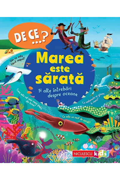 Niculescu DE CE? Marea este sărată și alte întrebări despre oceane, Anita Ganeri