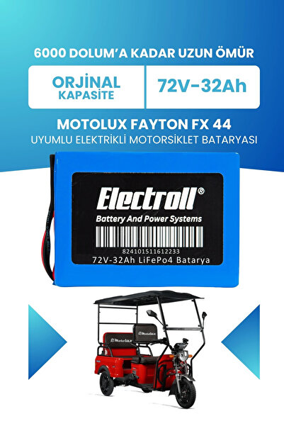 ELECTROLL Motolux Fayton FX 44 Uyumlu Batarya LiFePO4 72V 32Ah Elektrikli Mot...