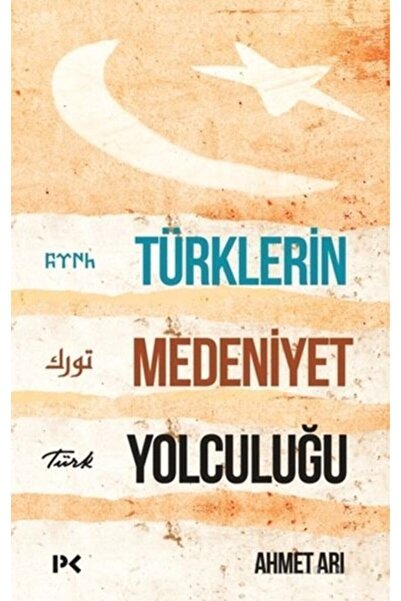Profil Kitap Türklerin Medeniyet Yolculuğu
