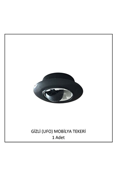 Adilon Gizli (ufo) Mobilya Tekeri